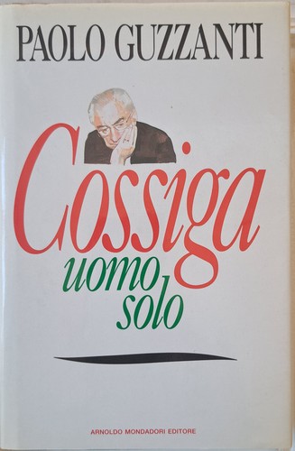 Cossiga uomo solo paolo - cossiga., solo.