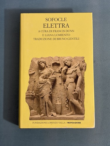Sofocle elettra edizione - elettra,