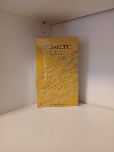 Ungaretti vita uomo - ungaretti.vita, d'un
