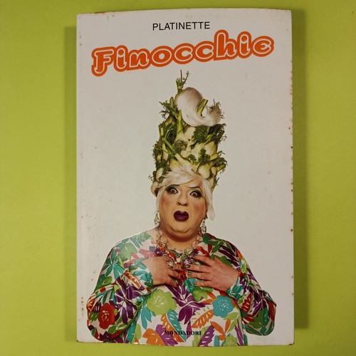 Finocchie platinette mondadori - platinette,