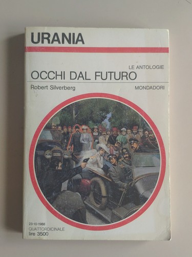 Urania 1086 occhi dal futuro - urania,
