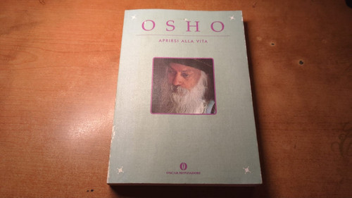 Aprirsi alla vita - -, mondadori