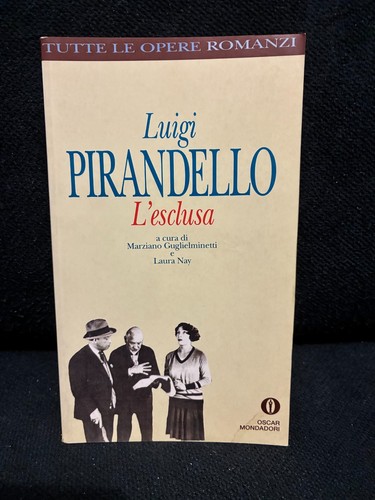Luigi pirandello esclusa - pirandello,