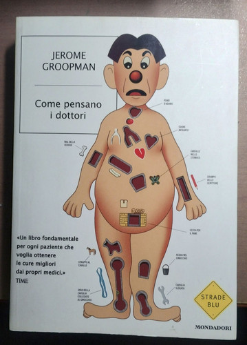 Jerome groopman come pensano - jerome,