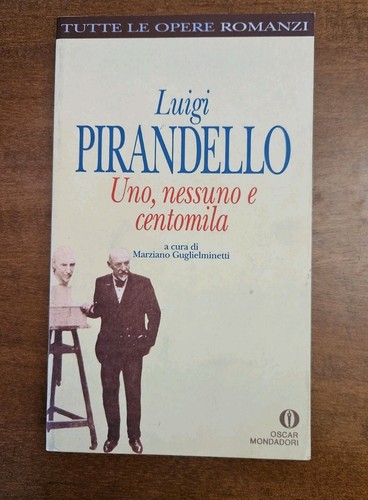 Luigi pirandello uno nessuno - luigi,