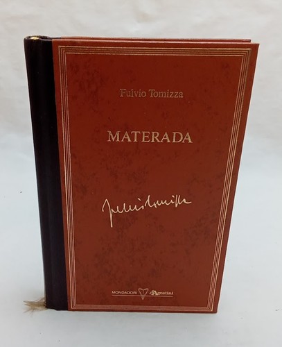 Materada fulvio tomizza - materada,